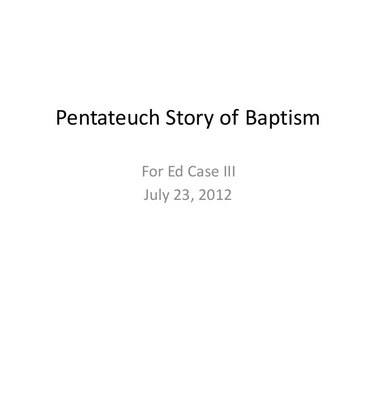 Pentateuch Story of Baptism , Bible Study Topics